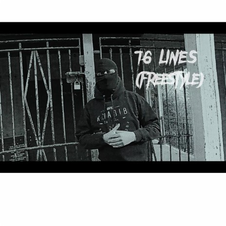 76 Lines (freestyle) | Boomplay Music
