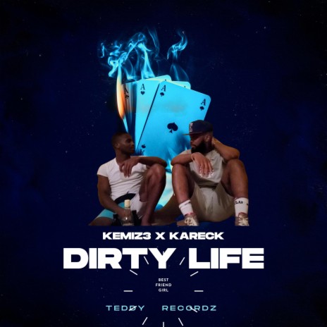 Dirty Life | Boomplay Music