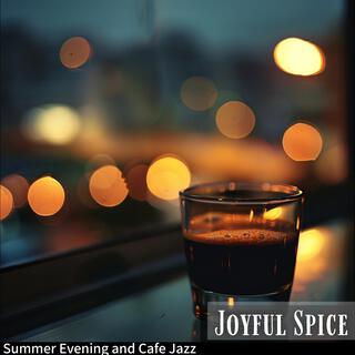 Summer Evening and Cafe Jazz