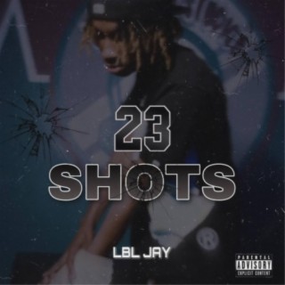 23 Shots