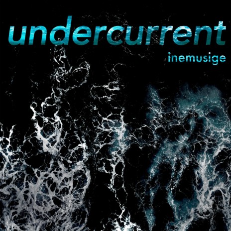 undercurrent | Boomplay Music