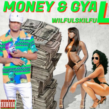 Money & Gyal | Boomplay Music
