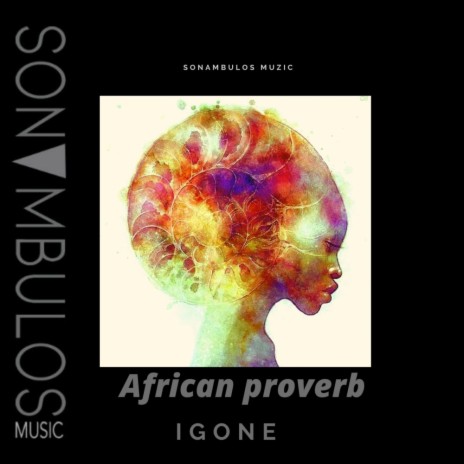 African proverb (Original Mix) | Boomplay Music