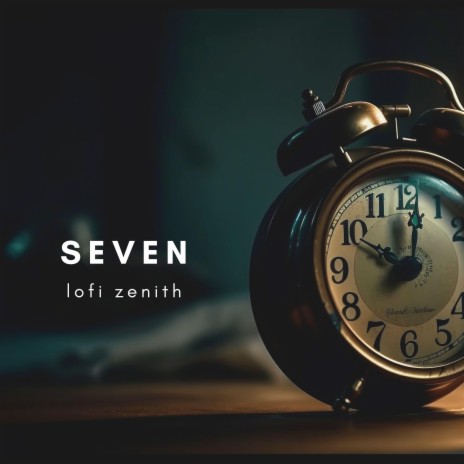 seven | Boomplay Music