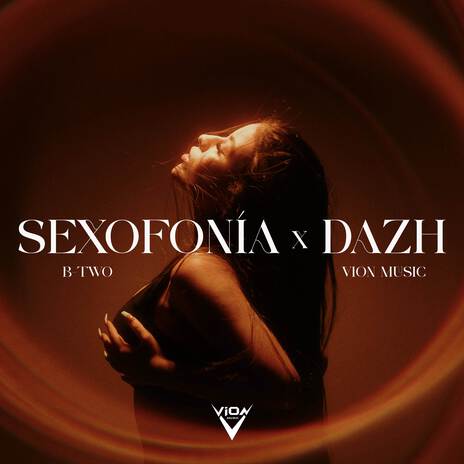 SEXOFONÍA ft. Vion Music | Boomplay Music