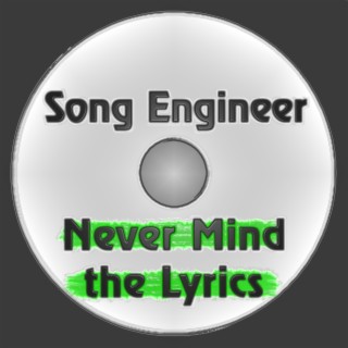 Song Engineer