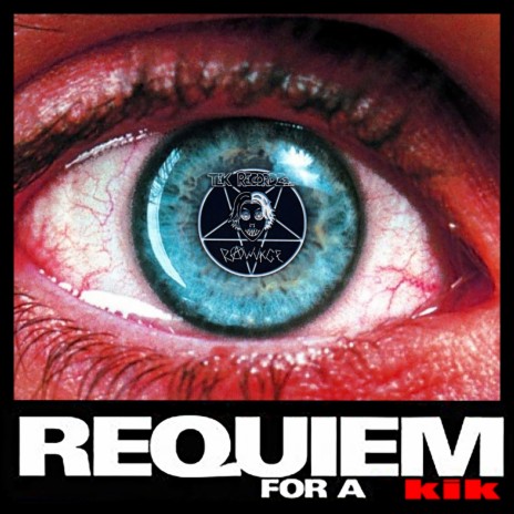 Requiem for a kik | Boomplay Music