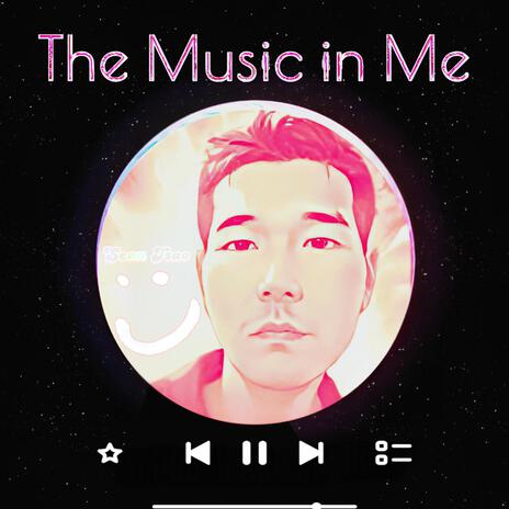 The Music in Me | Boomplay Music