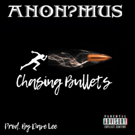 Chasing Bullets (Dave Lee Remix) ft. Dave Lee | Boomplay Music