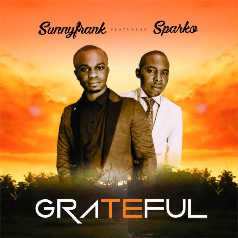 Grateful ft. Sparko