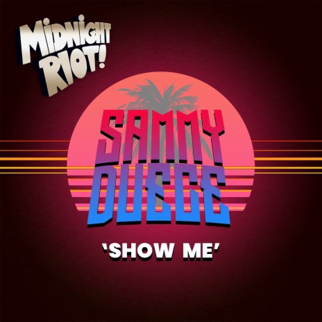 Show Me | Boomplay Music