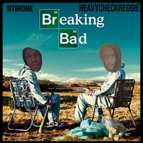 Breaking bad ft. MTB Rome | Boomplay Music