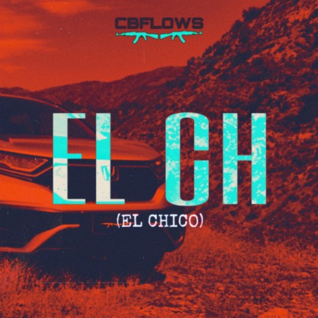 El CH (El Chico)