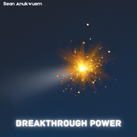 Breakthrough Power ft. Viv Serna