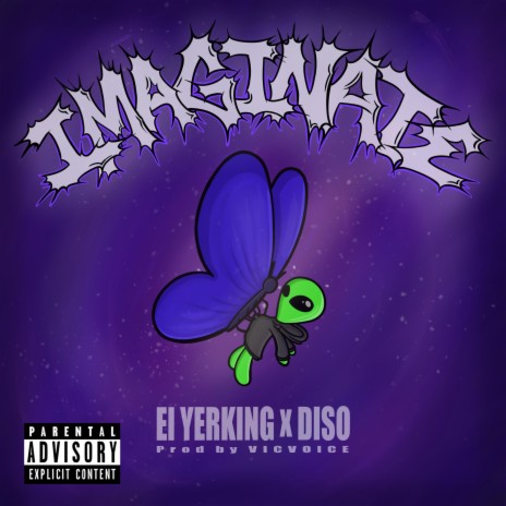 IMAGINATE ft. Diso | Boomplay Music