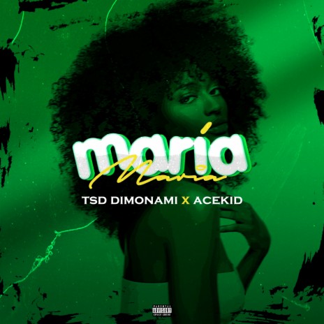 María ft. Tsd Dimonami | Boomplay Music