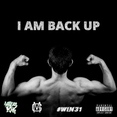 I AM BACK UP | Boomplay Music