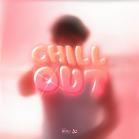 CHILL OUT | Boomplay Music