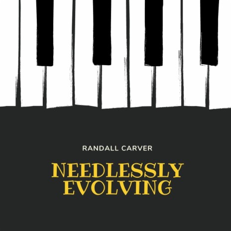 Needlessly Evolving | Boomplay Music