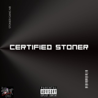 Certified Stoner