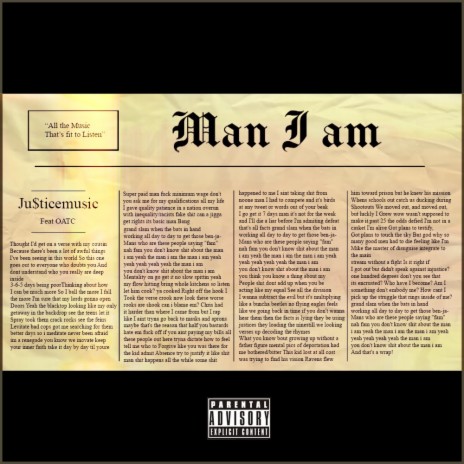 Man I Am ft. OATC | Boomplay Music