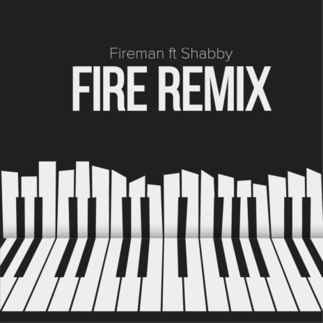 Fire (Remix) ft. Shabby | Boomplay Music
