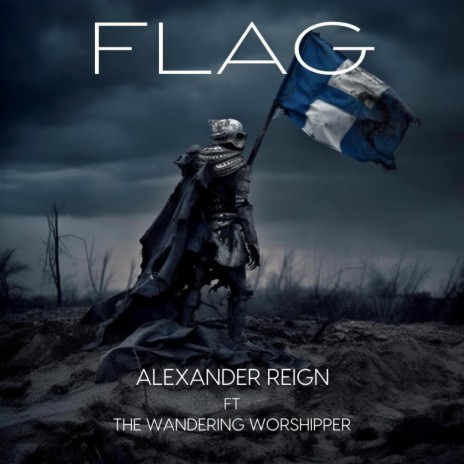 Flag ft. The Wandering Worshipper | Boomplay Music