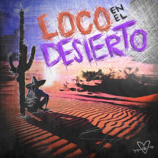 Locoeneldesierto