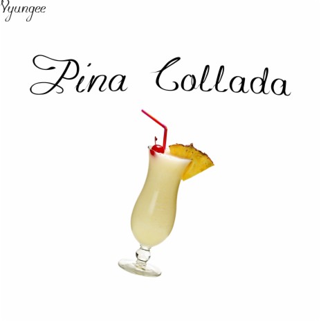 Pina Collada | Boomplay Music