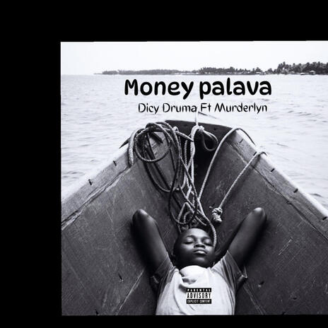 Money palava ft. Dicydruma | Boomplay Music