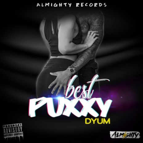 Best Puxxy | Boomplay Music