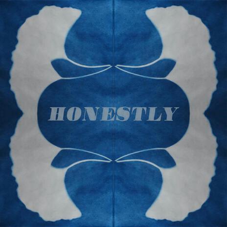 Honestly | Boomplay Music