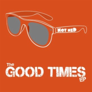 The Good Times EP