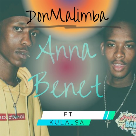 Anna Benet ft. KULA SA | Boomplay Music