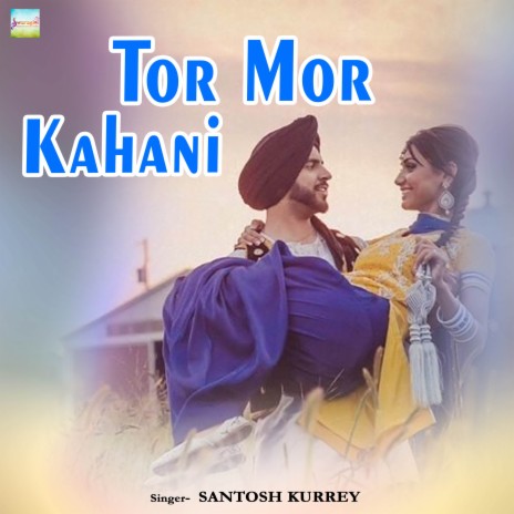 Tor Mor Kahani ft. Bhumika Jatvar