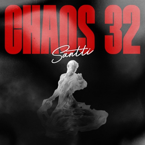 Chaos 32 | Boomplay Music