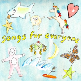 Songs For Everyone