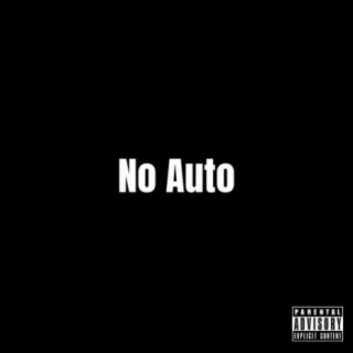 No Auto