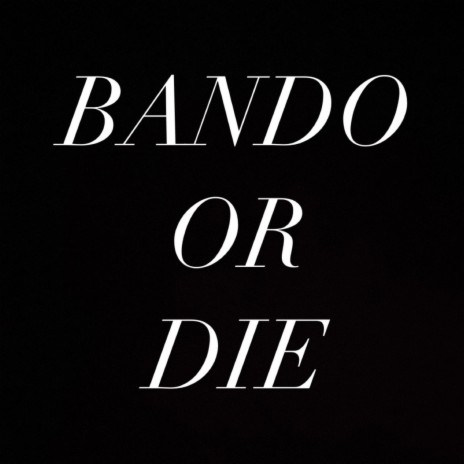 Bando Or Die #3amInTheYamsRemix | Boomplay Music
