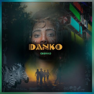 Danko (Remix) ft. Nimix & KHOISAN lyrics | Boomplay Music