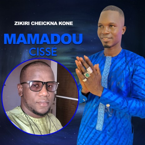 Mamadou Cissé | Boomplay Music