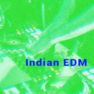 Indian EDM
