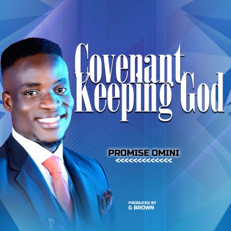 Covenant Keeping God | Boomplay Music