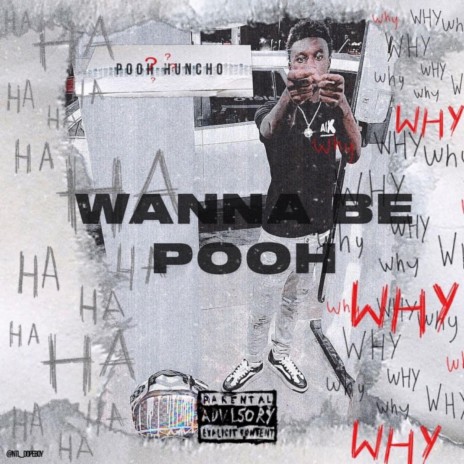 Wanna Be Pooh | Boomplay Music