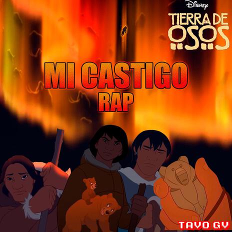 Rap De Tierra De Osos | Mi Castigo | Boomplay Music