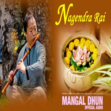 Mangal Dhun | Boomplay Music