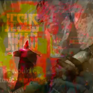 Jesus Jihad ft. Jelena Dobric lyrics | Boomplay Music