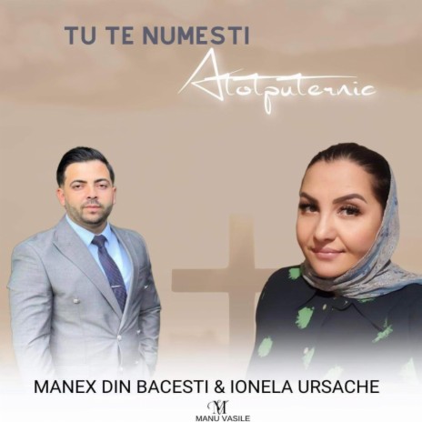 Tu te numesti Atotputernic | Boomplay Music