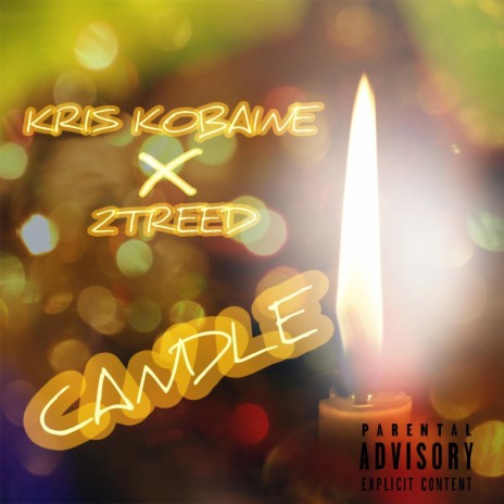 Candle ft. 2Treed | Boomplay Music