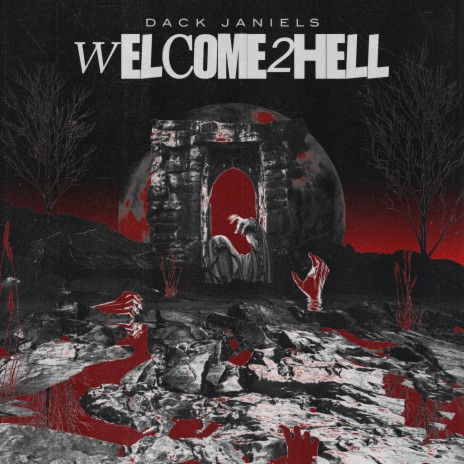Welcome 2 Hell | Boomplay Music
